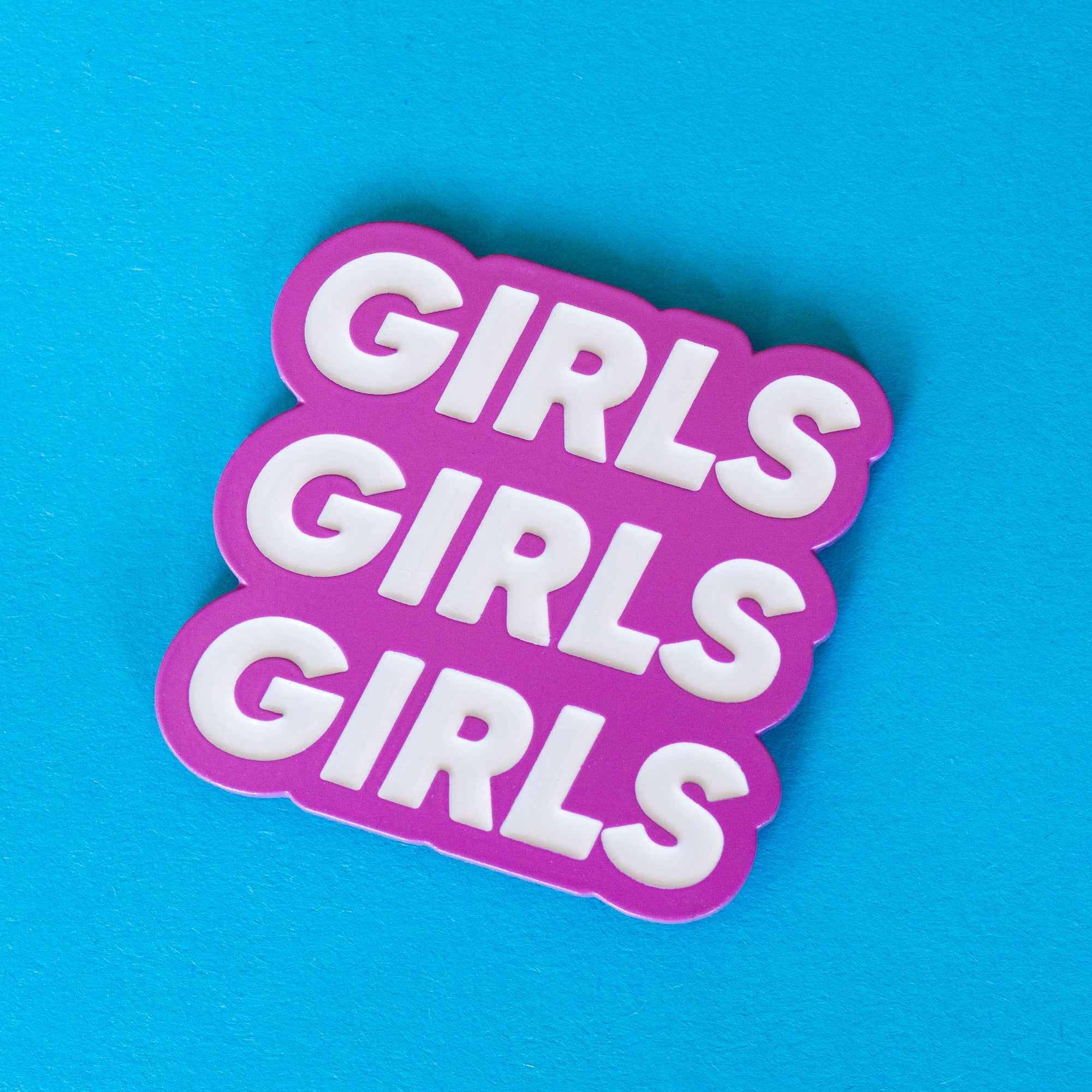 Girls Girls Girls Pink Enamel Pin