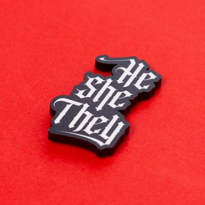 He / She / They Gothic Pronoun Pin